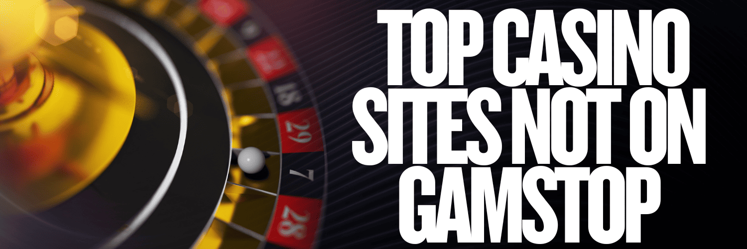 Discover the Best Casino Sites Not on Gamstop -1899117123