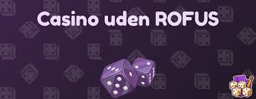Betting Uden om ROFUS En Guide til Sikker Gambling