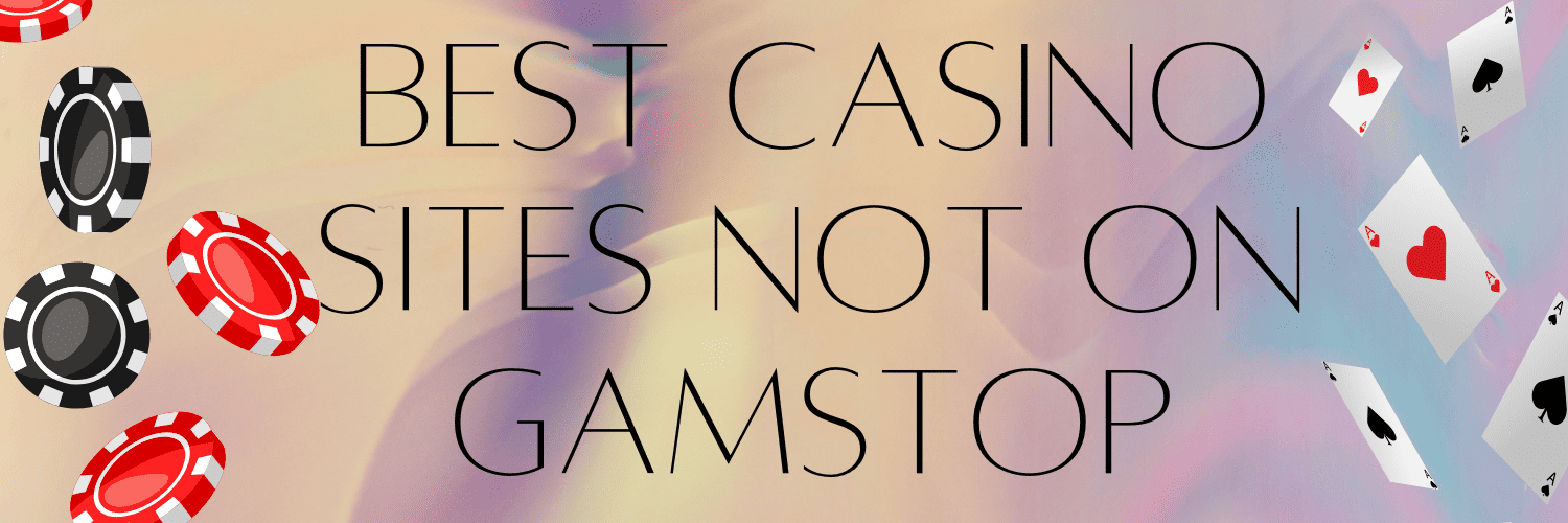 Live Casinos Not on GamStop Your Guide to Unrestricted Gaming 1762648081